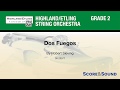 Dos fuegos by robert sieving  score  sound