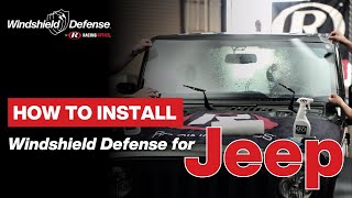 How to install Windshield Defense for Jeep