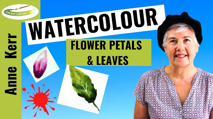 How to Paint Flowers and Leaves In Watercolour (St...
