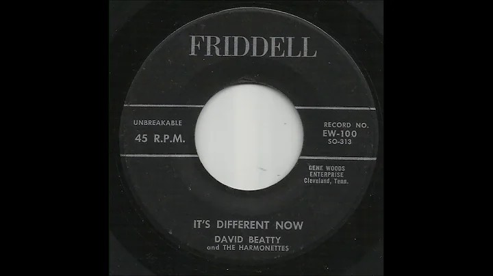 David Beatty & The Harmonettes - It's Different Now
