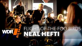 Нил Хефти - Flight Of The Foo Birds | Wdr Big Band