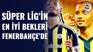 Süper Ligin En İyi Bekleri Fenerbahçede Nelson Semedo Ve Archie Browna Övgü Dolu Sözler