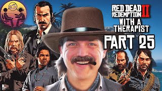 Red Dead Redemption 2 with a Therapist: Part 25 | Dr. Mick