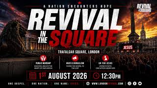 Revival In The Square 2026 Revival In The Square 2026