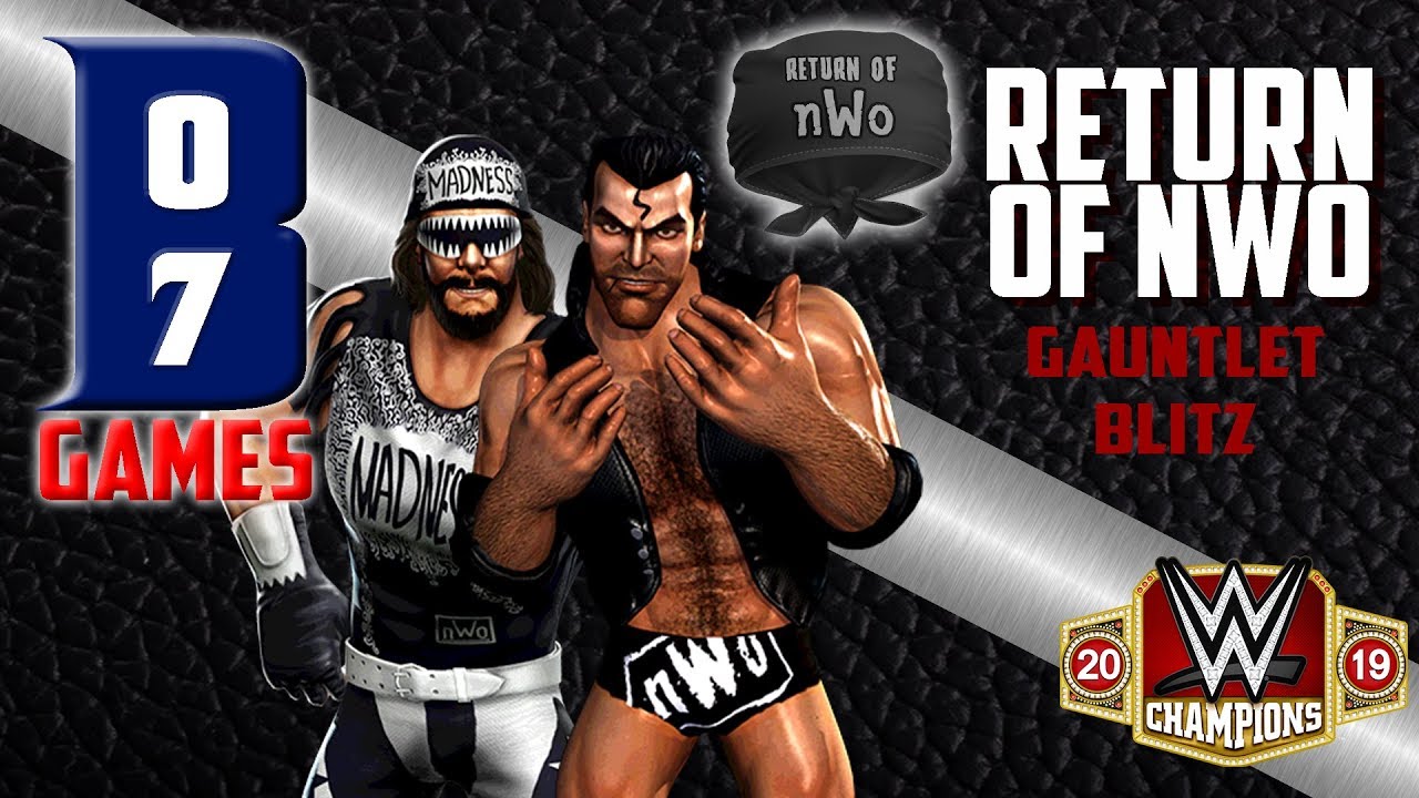 WWE CHAMPIONS - 'RETURN OF NWO' GAUNTLET BLITZ