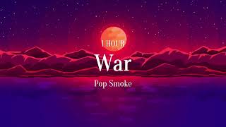 Pop Smoke - War (feat. Lil Tjay) - Bonus (Lyrics) (1 HOUR)