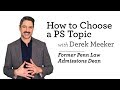 How to Choose a Law School Personal Statement Topic