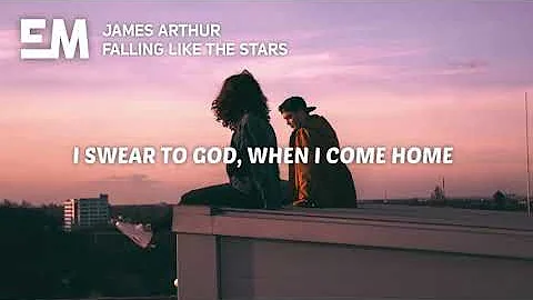 James Arthur - Falling Like The Stars (Lyrics)