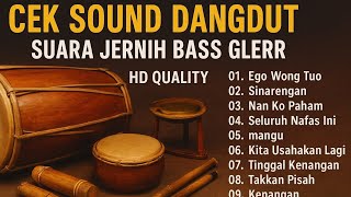 Cek Sound Dangdut Kalem 2026 Suara Jernih Bass Glerrr - HD Quality Audio