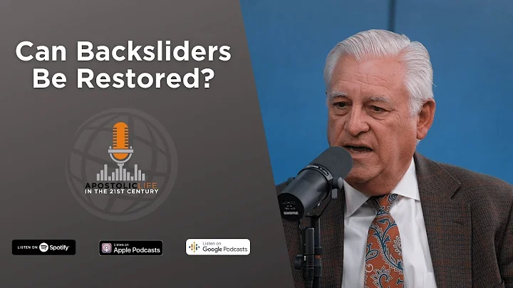 Can Backsliders Be Restored? | Episode 83