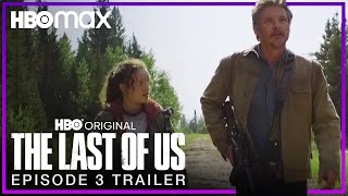 The Last of Us: Episode 3 Promo Trailer | HBO Max