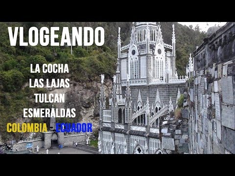 Vlogeando por Nariño