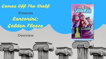 Santorini: Golden Fleece Expansion - Overview