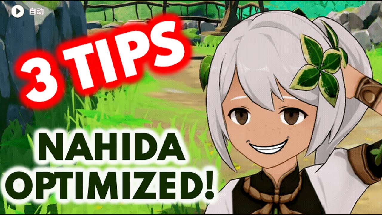 Tips for Nahida! Maximize Nahida's Potential with these little tricks! - Genshin Impact