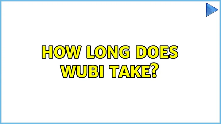 Ubuntu: How long does wubi take? (2 Solutions!!)