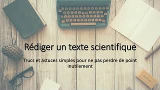 Trucs Et Astuces Sur La Rédaction Scientifique