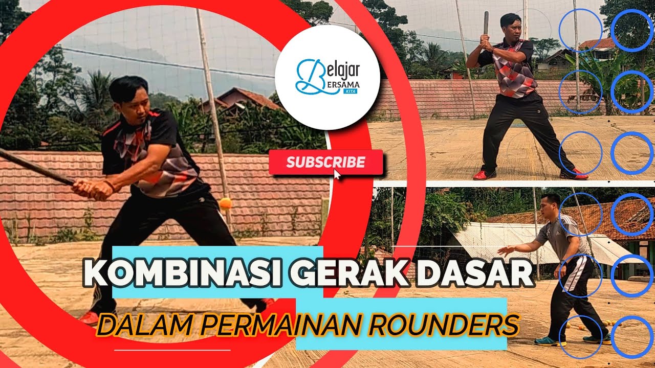 PART 2. Kombinasi Gerak Dasar dalam Permainan Rounders [Melempar dan