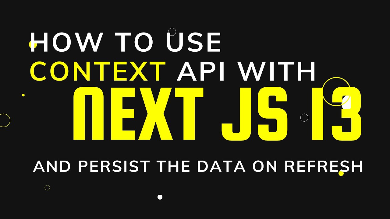Context API with Next.js 13 - YouTube