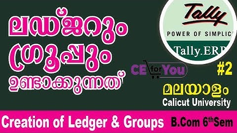 ledger and group creation tally malayalam, tally malayalam