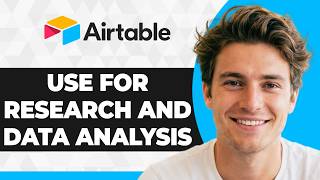How to Use Airtable for Research and Data Analysis (2026 Guide)
