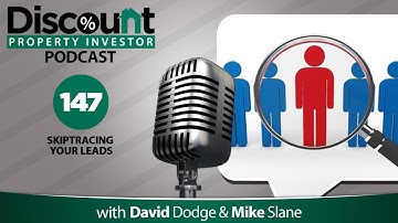 Skiptracing Your Leads l Episode 147
