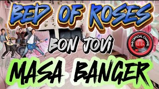 BED OF ROSES | BON JOVI | MASA BANGER DISCO REMIX | PMV OFFICIAL CHANNEL #dj