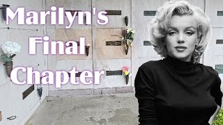 MARILYN MONROE  The final chapter