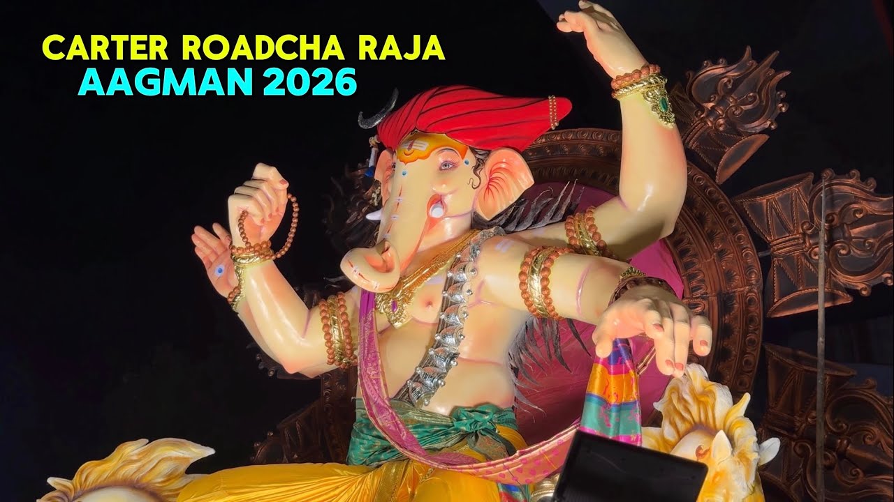 | Carter Roadcha Raja Aagman 2026 | Carter Roadcha Raja Aagman Sohla 2026 | Maghi Ganpati 2026 | 