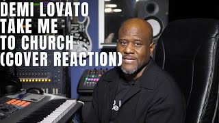 Demi Lovato - Take Me To Church (Cover Reaction)