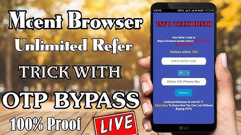 [Live] Mcent Browser refer script with otp bypass Unlimited loot trick || INFO TECH HINDI