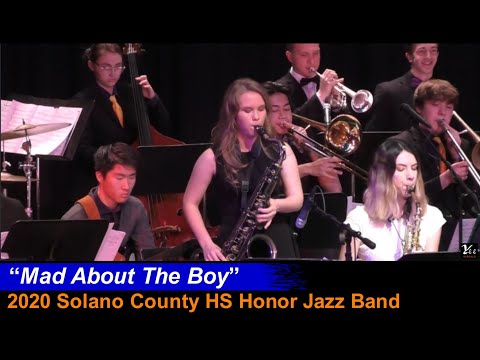 "mad-about-the-boy"-2020-solano-county-hs-honor-jazz-band