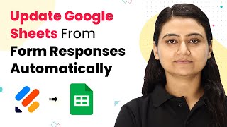 Update Google Sheets From Form Responses Automatically