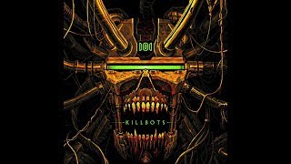 Protector 101 - Killbots (Full Album + Remixes)