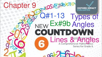 Ex#9b Q#1-13 pg#140,141 | Chapter 9 Lines and Angles | Types of angles | Oxford New Countdown Book 6
