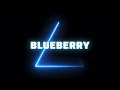Blueberry - Free Melodic Type Beat