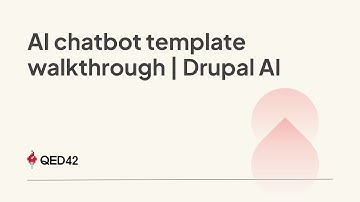 AI Chatbot Template Walkthrough | Drupal + AI