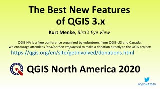 The Best New Features of QGIS 3.x