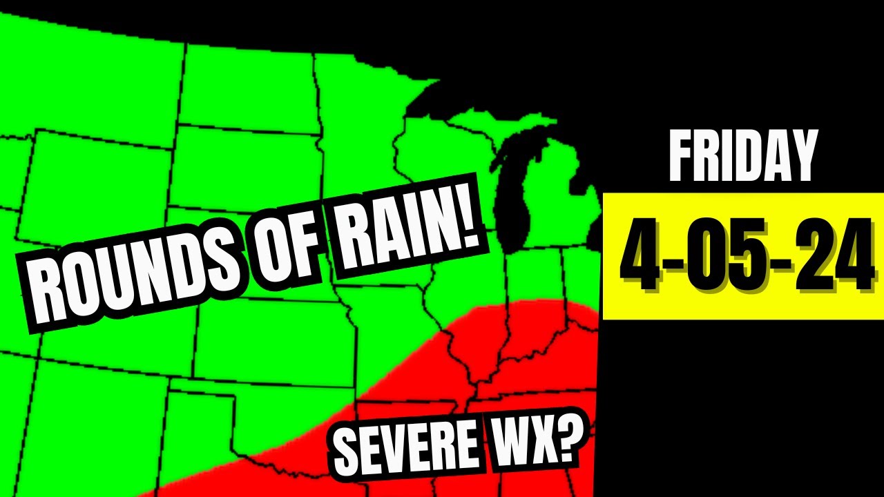 The Next BIG Storm Coming... Friday Weather Forecast 4/05/24 - YouTube