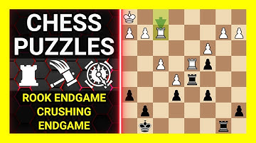 Chess Puzzles to Practice. Themes: Rook endgame, Crushing, Endgame. Learn Chess