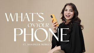 Dananeer Reveals The Most Famous Person On Her Contact List | What’s On Your Phone | Mashion X Oppo