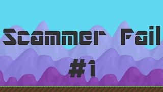Growtopia - Scammer Fail #1
Credits:
Song name: Insaniquarium - Lullaby
♦Growtopia IGN: iSFM
♦Twitter: http://www.twitter.com/SFM2025
♦Instagram: http://www.instagram.com/sevenfootmonster
Intro song: Sunlight Defect from Sphinxcorp - Dark Intense Industrial Music
...
DOWNLOAD GROWTOPIA (FREE):
Windows: http://goo.gl/ejJUBj
Mac OS X: http://goo.gl/bNNSWu
Google Play: http://goo.gl/xp8qRZ
App Store: http://goo.gl/fCN3pq
Dont forget to click that LIKE button!
Also subscribe for more! Growtopia - Scammer Fail #1