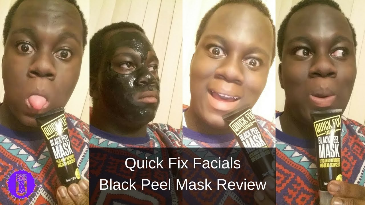 Quick Fix Facials Black Peel Mask Review | Victoryforu