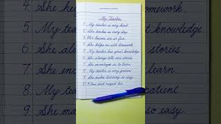 How to write in Cursive |10 Lines Essay on My Teacher |Cursive writing |Cursive handwriting practice