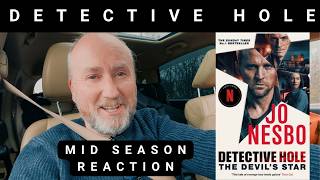 Jo Nesbos Detective Hole On Netflix - Mid Season Reaction
