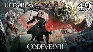 This Game Really Turned Valentin Into a Dragon | Code Vein 2 – Noob vs Souls-Like (Part 49)