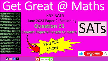 KS2 SATs June 2023 Maths Paper 2 Reasoning Question 21 imperial to metric #walkthrough