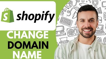 How to Change Domain Name on Shopify - 2026 (Easy Guide)