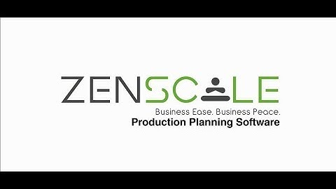 Production Planning - Zenscale