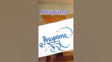 anupama name calligraphy. #art #signature #cursive #handlettering #handwriting #shorts .