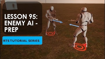 9.95 Enemy AI prep [UE4 - RTS Tutorial]